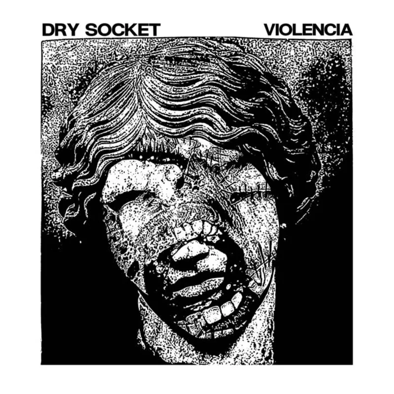 Dry Socket / Violencia: Split 7"