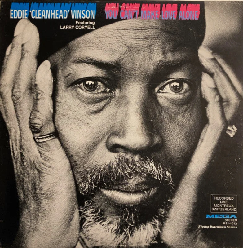 Eddie "Cleanhead" Vinson: You Can't Make Love Alone 12"