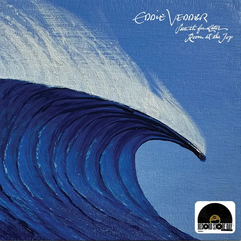 Eddie Vedder: Save It For Later / Room At The Top 12" (RSD 2025)