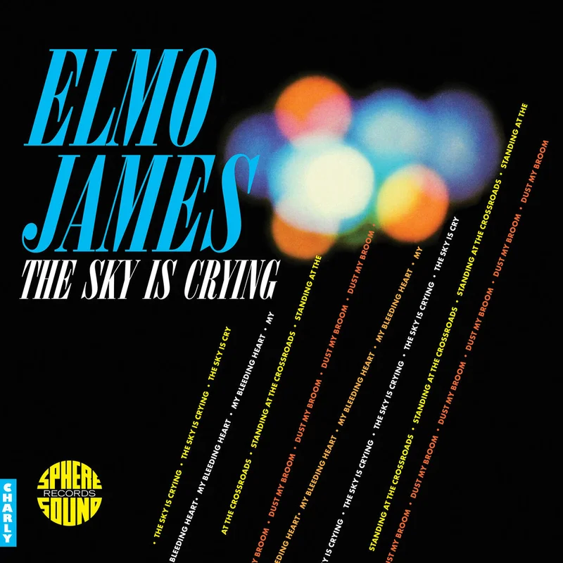 Elmore James: The Sky Is Crying 12"