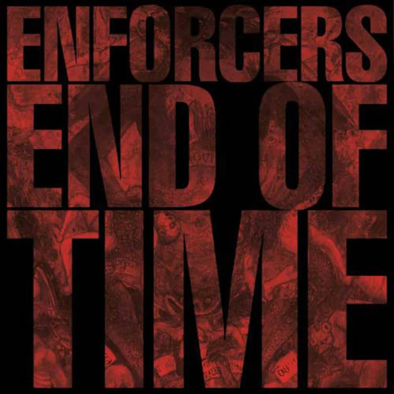 Enforcers: End Of Time 12"