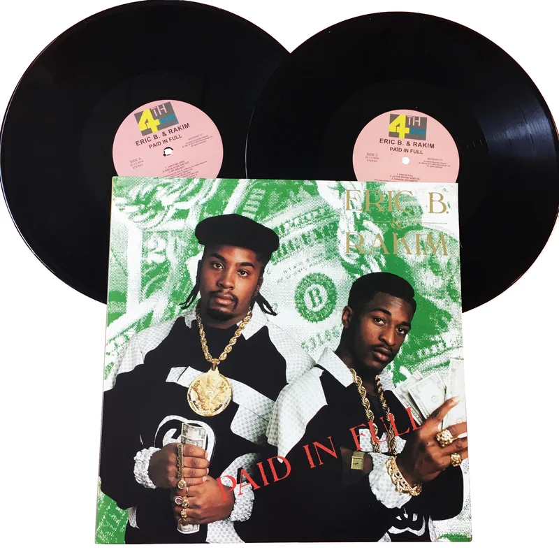 Erik B and Rakim: Paid in Full 12"