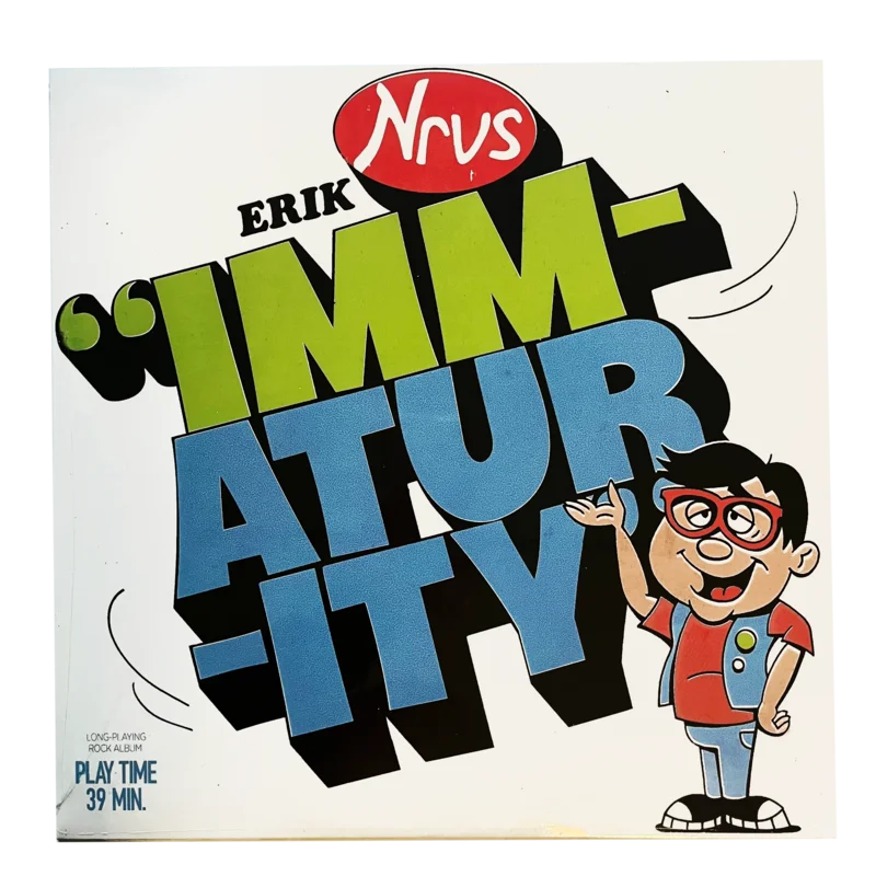 Erik Nervous: Immaturity 12"