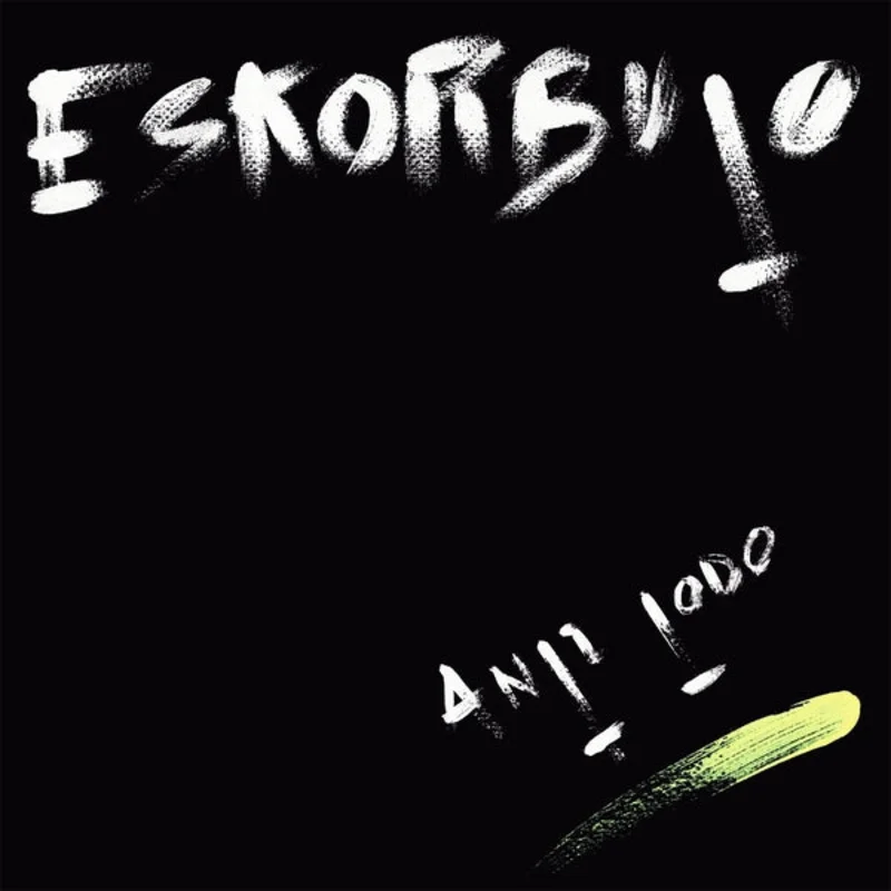 Eskorbuto: Anti Todo 12"