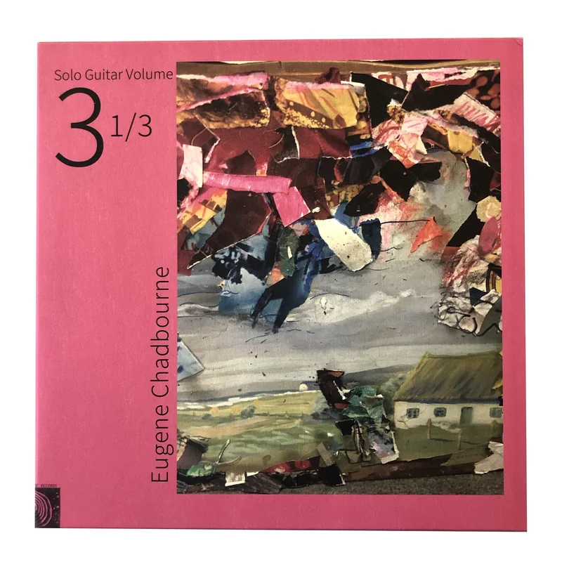 Eugene Chadbourne: Solo Guitar Volume 3 1/3 12"