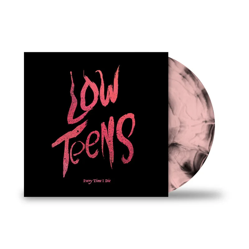 EVERY TIME I DIE LOW TEENS LP - LTD. 300 - BABY PINK/BLACK GALAXY