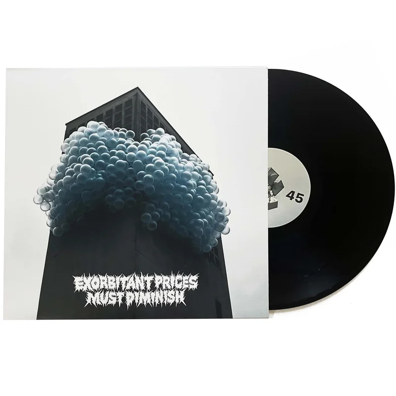 Exorbitant Prices Must Diminish: For a Limited Time 12" (black vinyl)