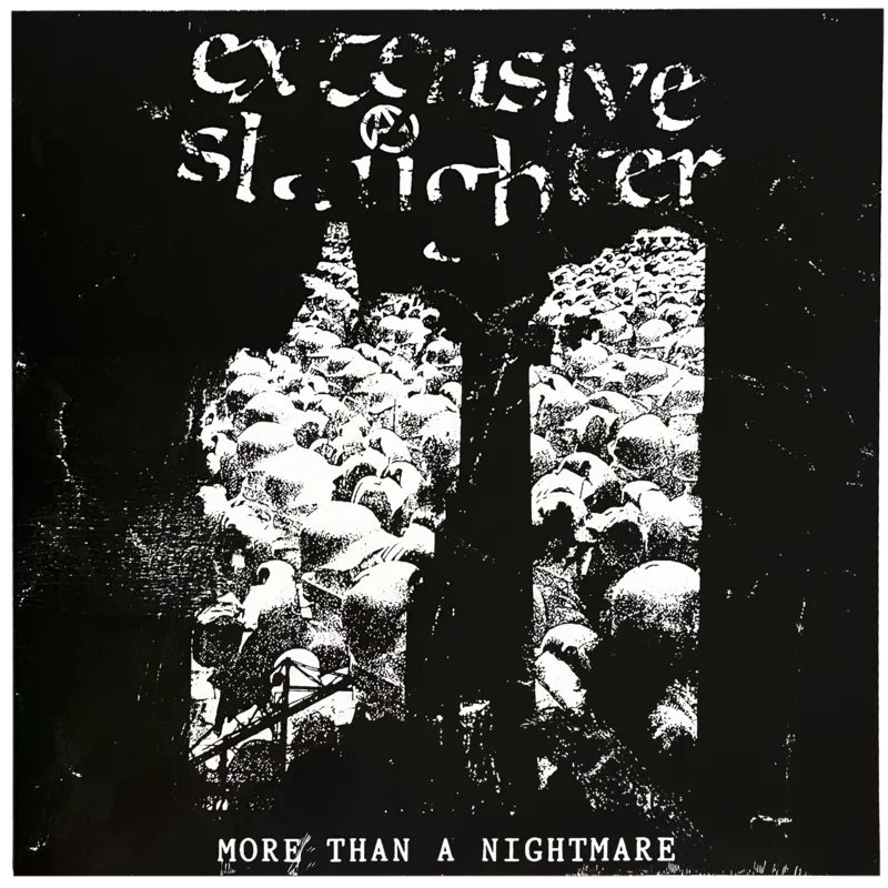 Extensive Slaughter: More Than A Nightmare 12"
