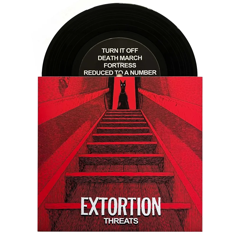 Extortion: Threats 7"