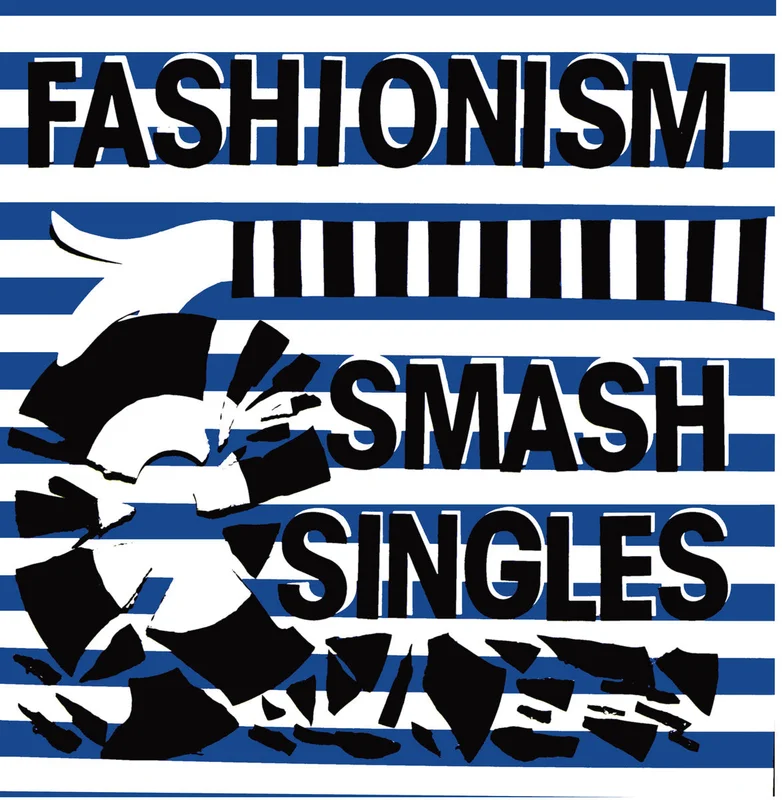 Fashionism: Smash Singles 12" (new)