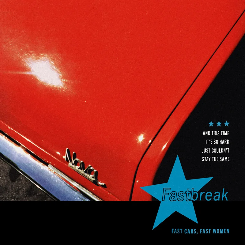 Fastbreak: Fast Cars, Fast Women 12"