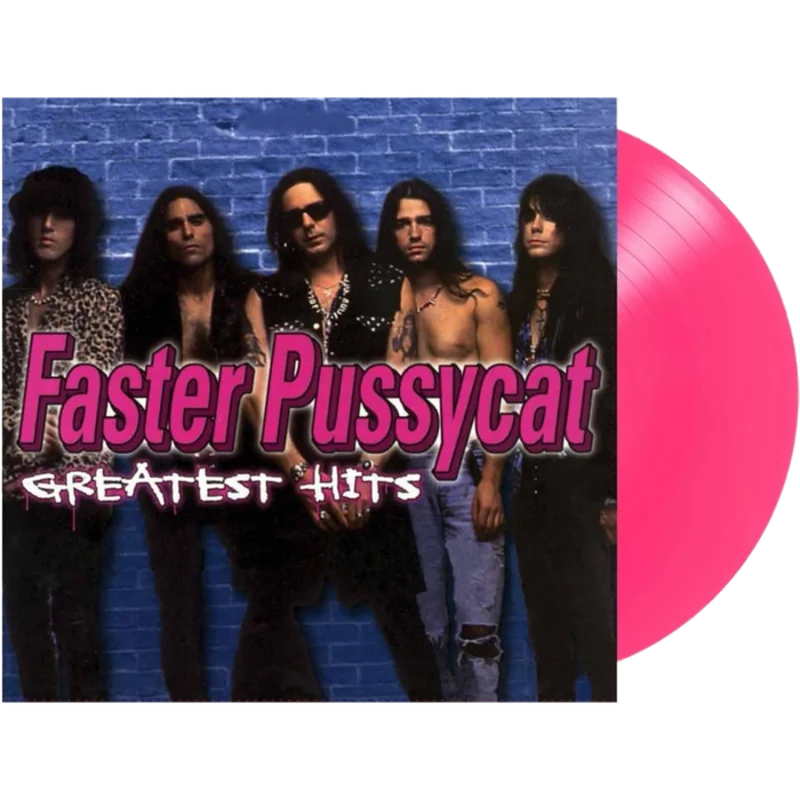 FASTER PUSSYCAT 'GREATEST HITS' ANNIVERSARY EDITION LP - PINK