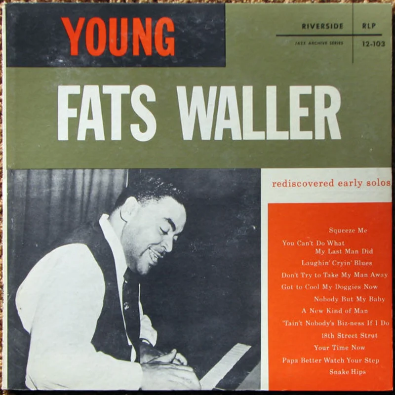 Fats Waller: Rediscovered Early Solos 12"