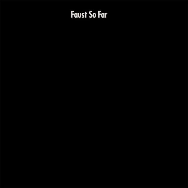 Faust: So Far 12"