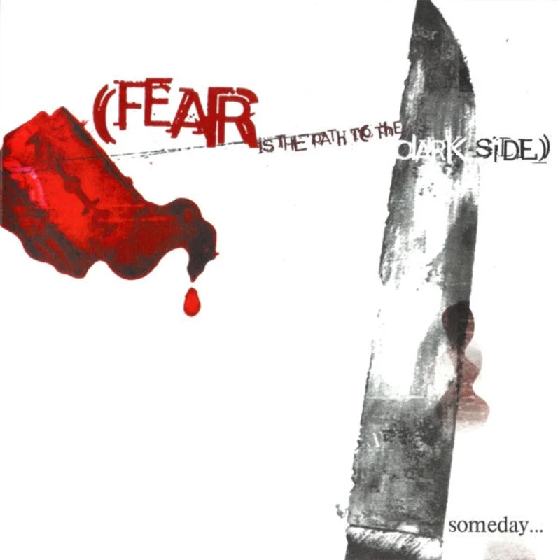 Fear Is The Path To The Dark Side: Someday... This War Is Going To End... 7"