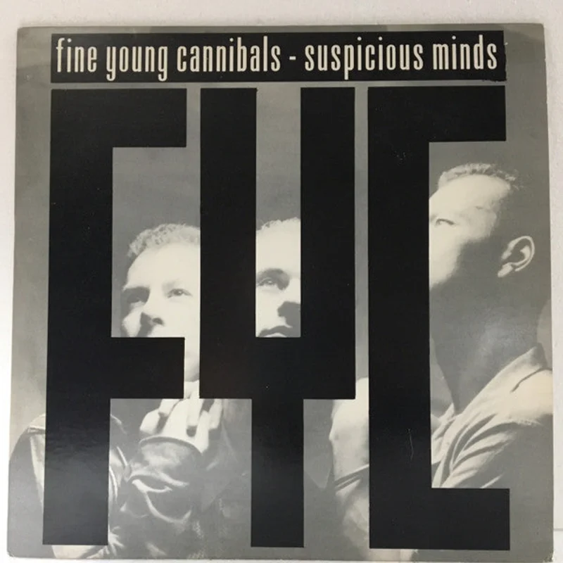 Fine Young Cannibals: Suspicious Minds 12"