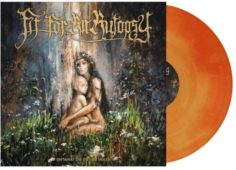 FIT FOR AN AUTOPSY 'OH WHAT THE FUTURE HOLDS' LP - ORANGE GALAXY