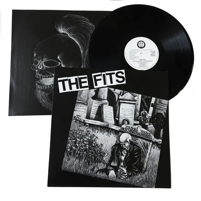 Fits: You're Nothing You're Nowhere 12"
