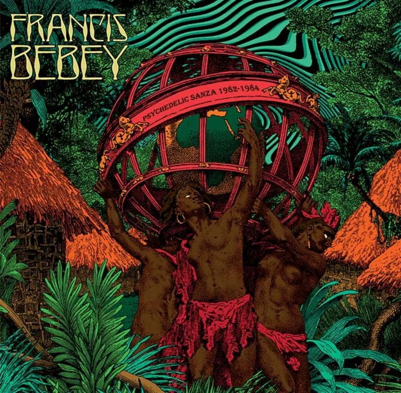 Francis Bebey: Psychedelic Sanza 1982-1984 12"