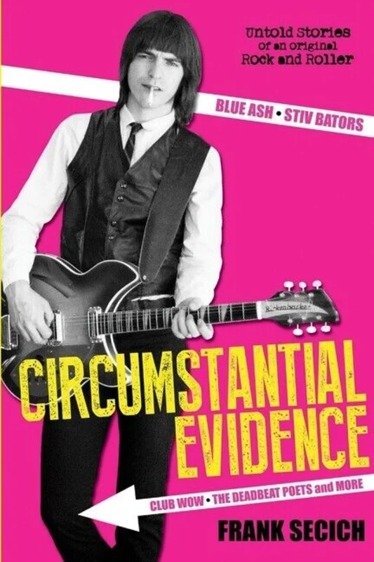 FRANK SECICH - CIRCUMSTANTIAL EVIDENCE - PAPERBACK - BOOK