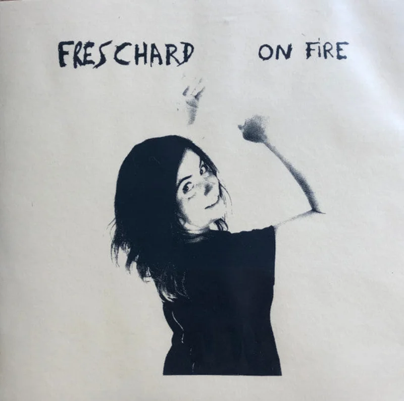Freschard: On Fire 12"