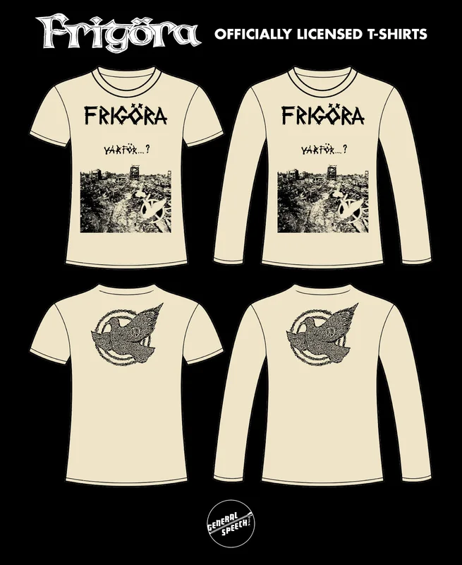 Frigra: Var Fr... t-shirt