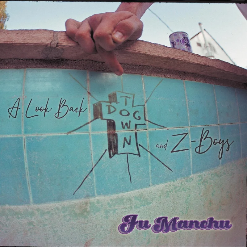 FU MANCHU 'A LOOK BACK: DOGTOWN & Z BOYS' 2LP - GREEN/BLUE