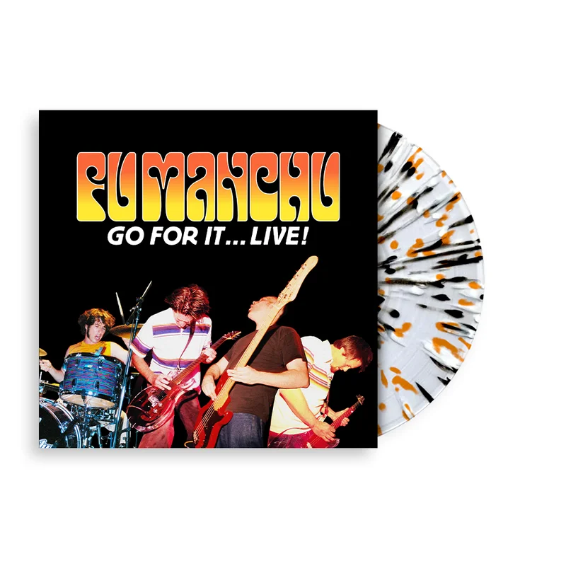 FU MANCHU GO FOR IT...LIVE 2LP - LTD. 200 - WHITE/ORANGE/BLACK