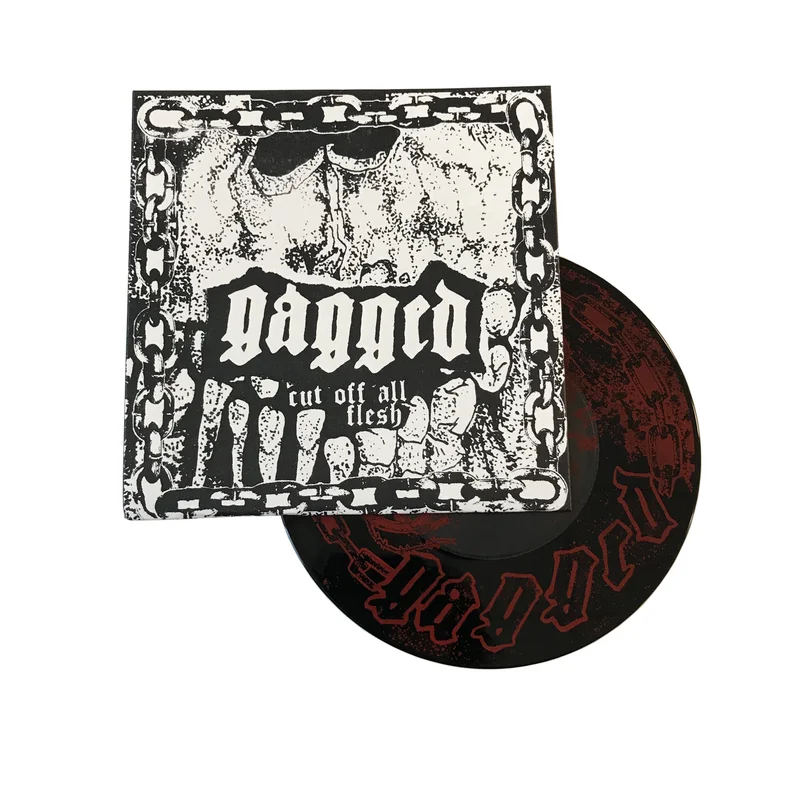 Gagged: Cut Off All Flesh 7"
