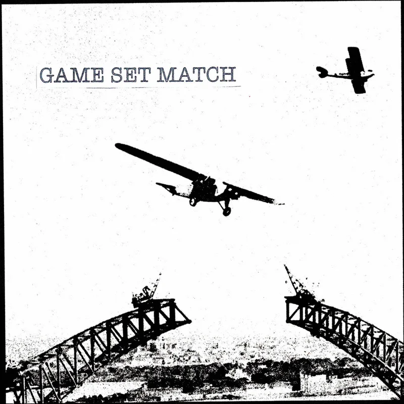 Game Set Match: S/T 7"