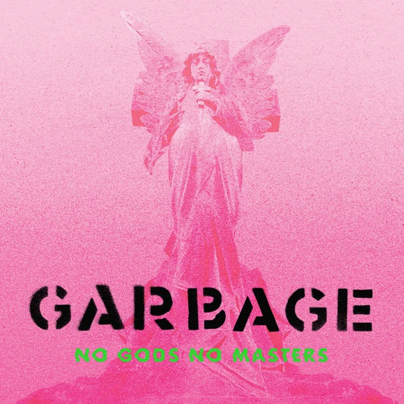 GARBAGE - NO GODS NO MASTERS - VINYL LP