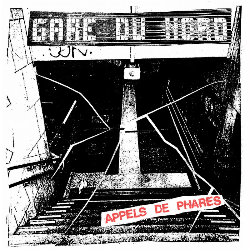 Gare Du Nord: Appels De Phares 7"