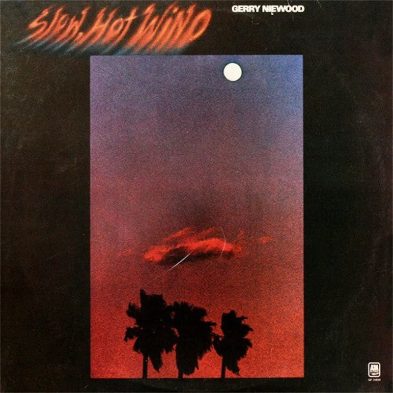 Gerry Niewood: Slow, Hot Wind 12"