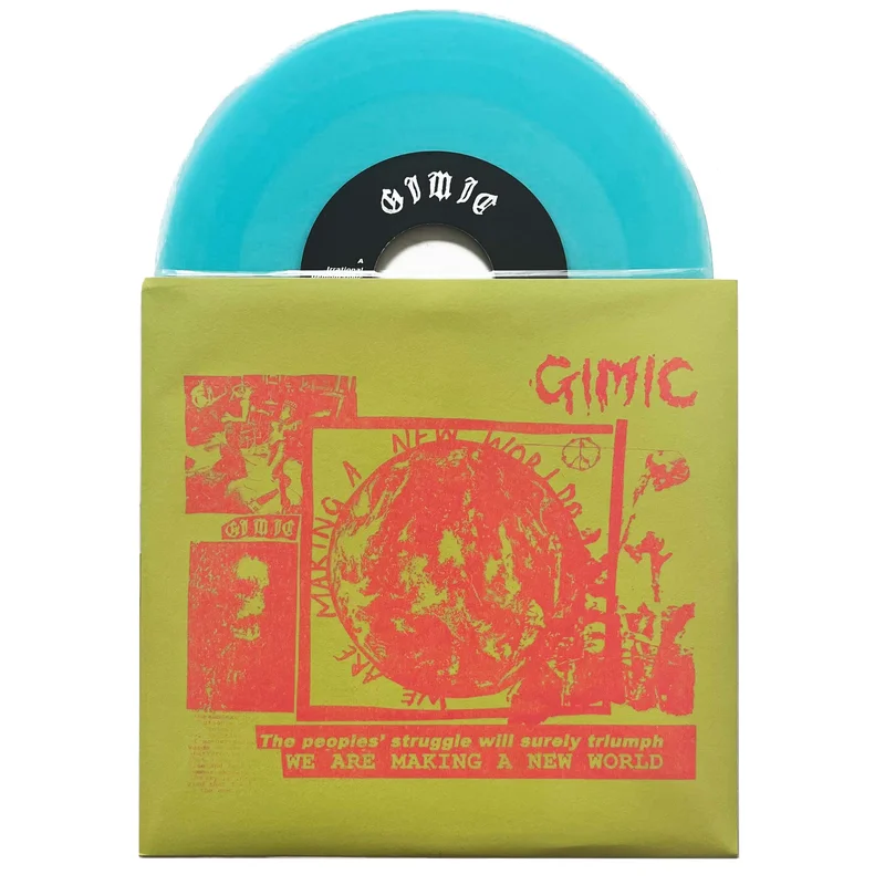 Gimic: We Are Making A New World 7"