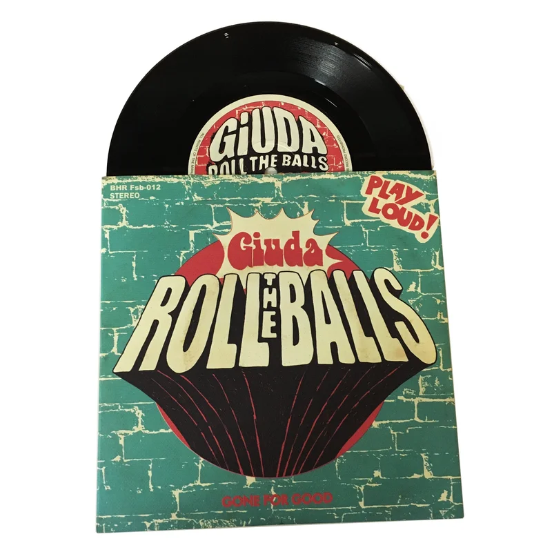 Giuda: Roll The Balls 7"