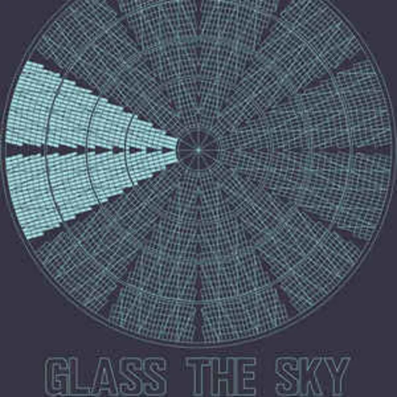 Glass The Sky: S/T 12"