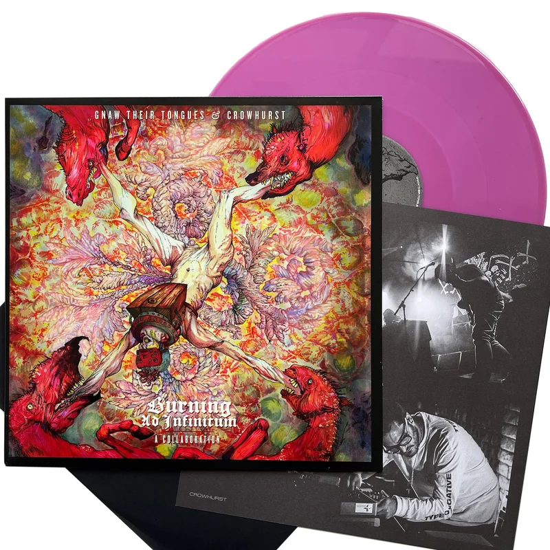 Gnaw Their Tongues & Crowhurst: Burning Ad Infinitum: A Collaboration 12"