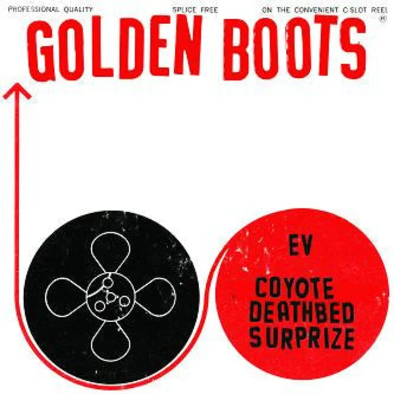 Golden Boots: EV/Coyote Deathbed Surprize 12"