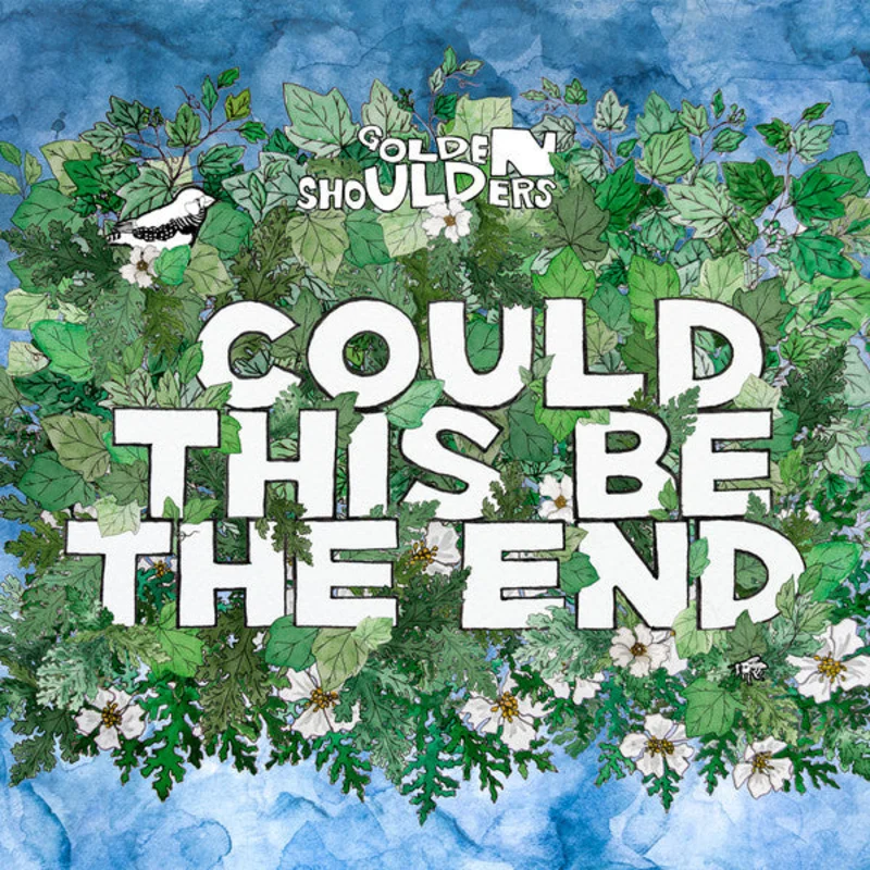 Golden Shoulders: Could This Be the End 12"