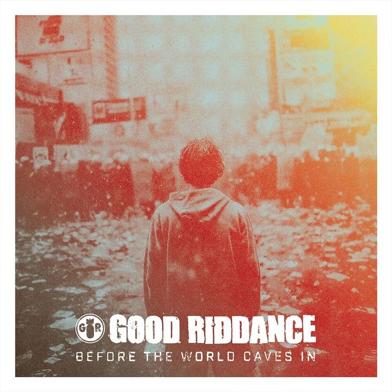 Good Riddance: Before The World Caves In 12"