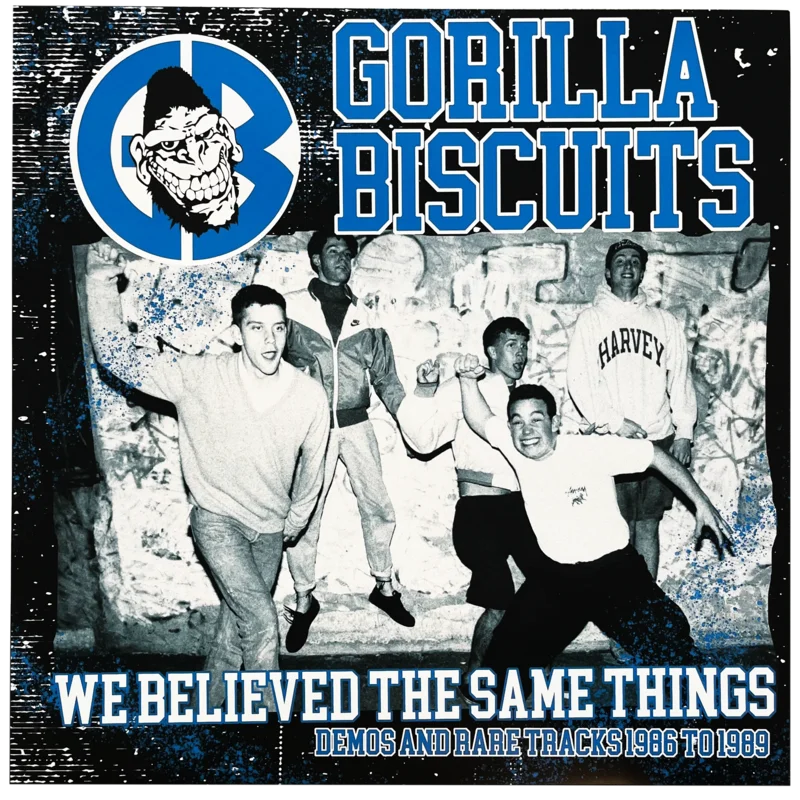Gorilla Biscuits: We Believed the Same Things: Demos and Rare Tracks 1986 to 1989 12"