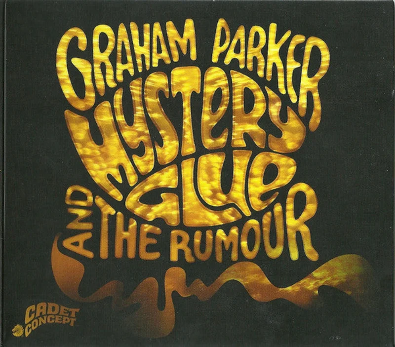 Graham Parker And The Rumour: Mystery Glue CD
