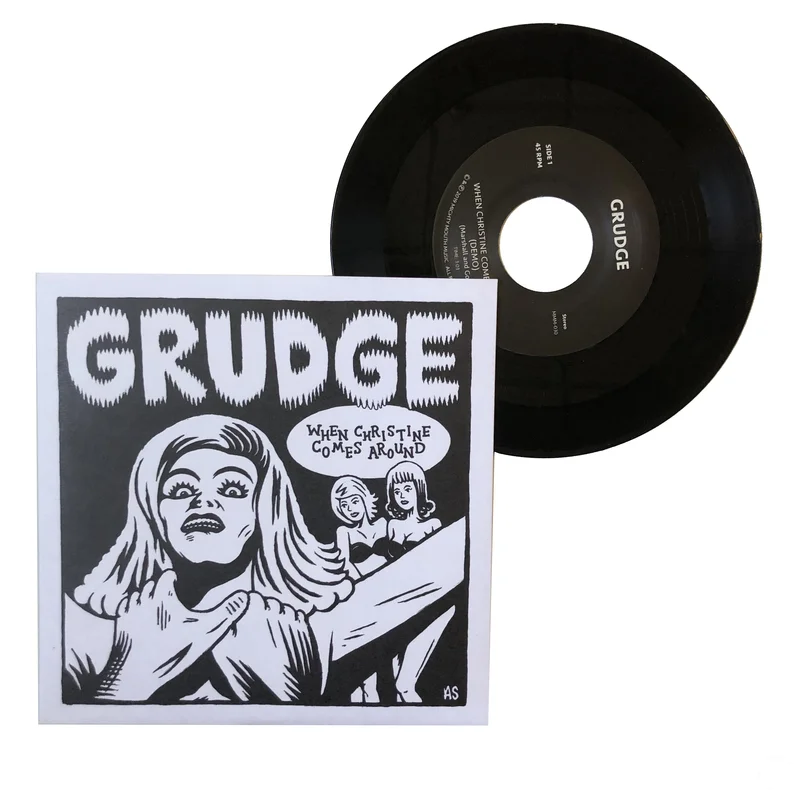 Grudge: When Christine Comes Around Demo 7"