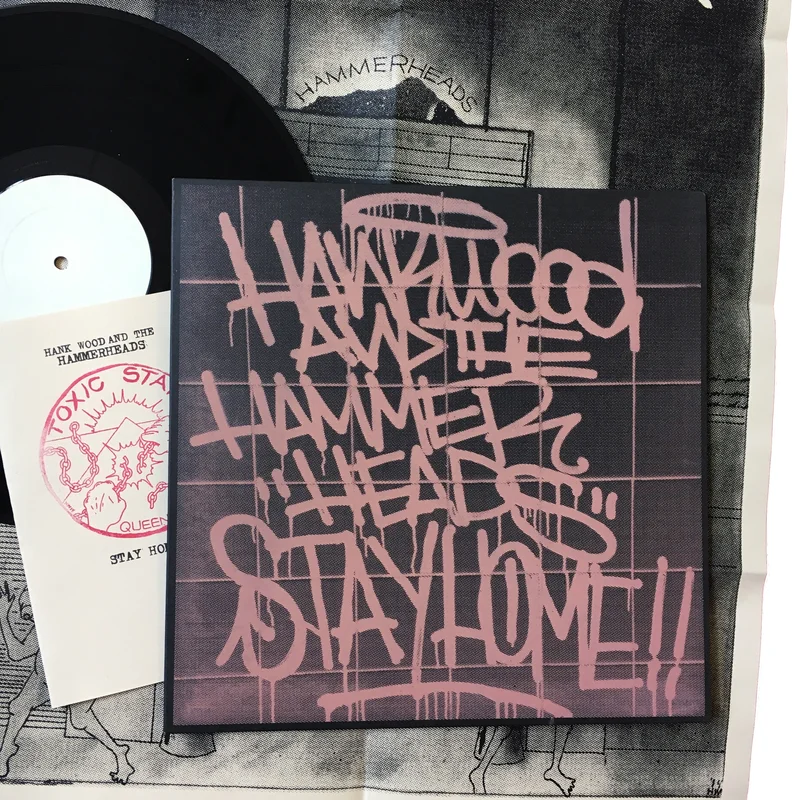 Hank Wood and the Hammerheads: Stay Home 12"