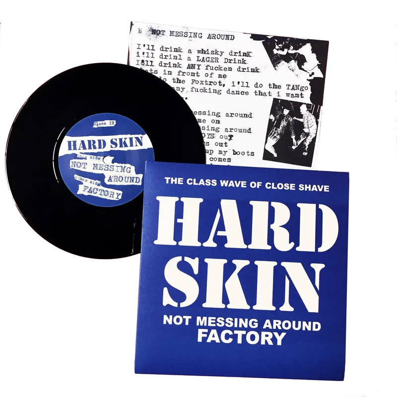 Hard Skin: Not Messing Around 7"