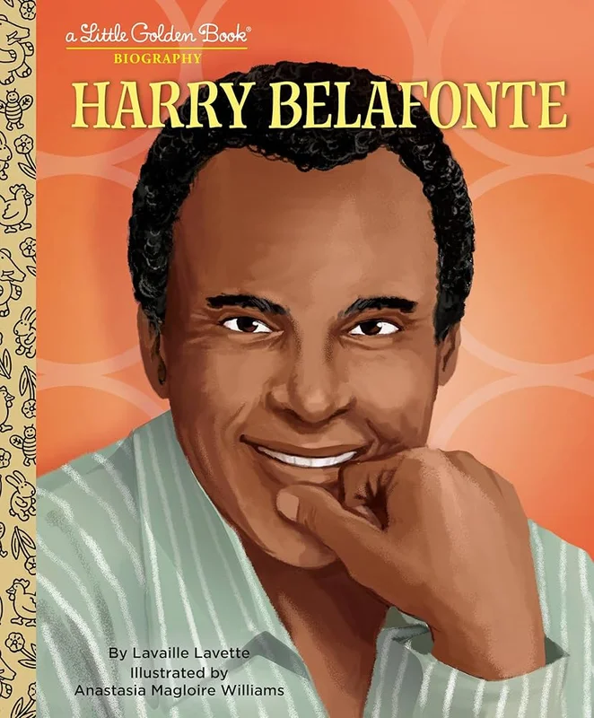 HARRY BELAFONTE - HARRY BELAFONTE: A LITTLE GOLDEN BOOK BIOGRAPHY - HARDCOVER - BOOK