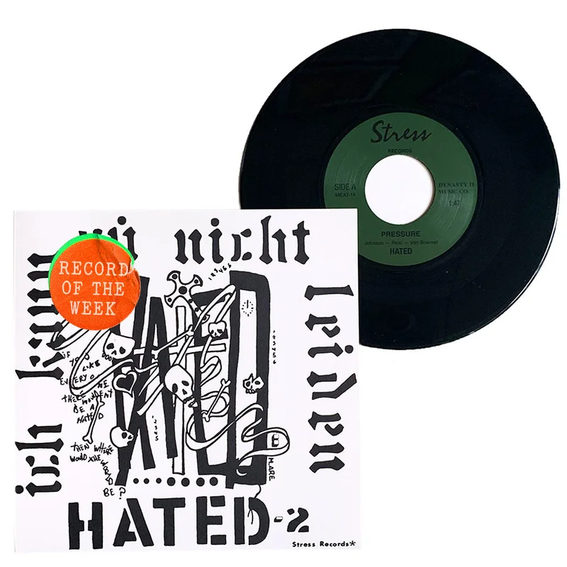 Hated: Pressure 7"