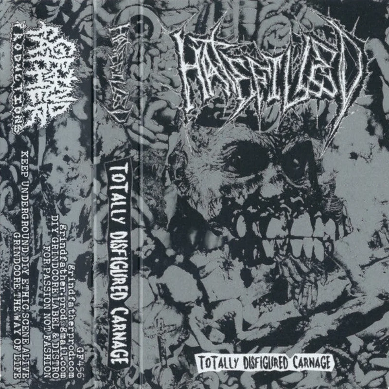 Hatefilled: Totally Disfigured Carnage cassette