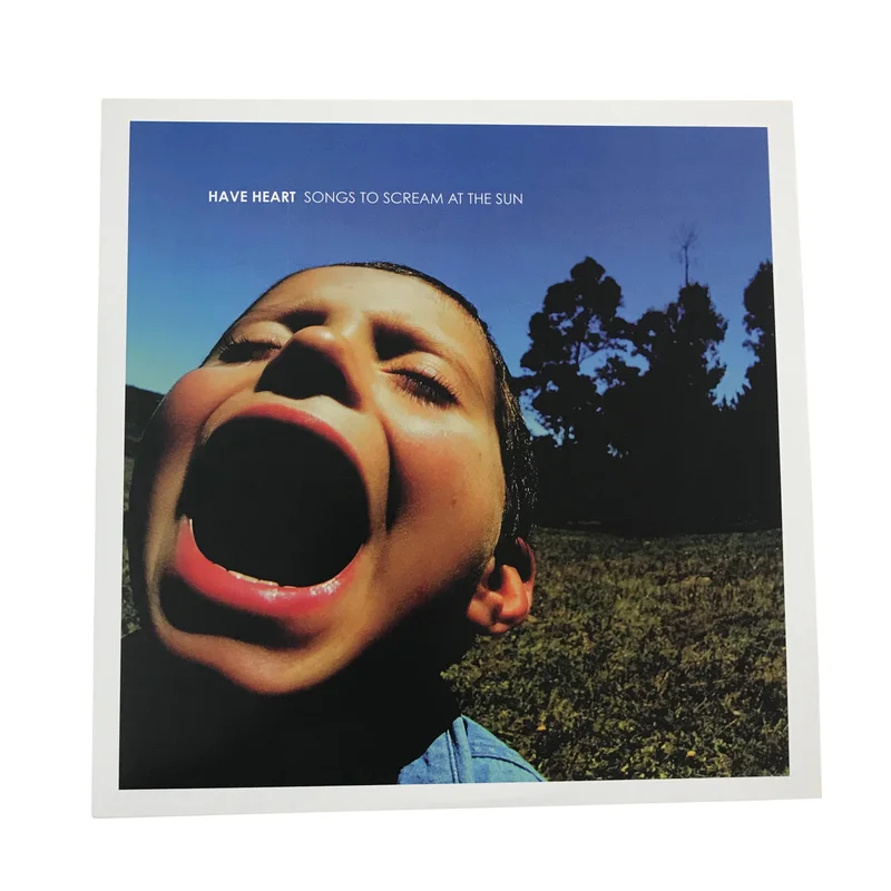 Have Heart: Songs To Scream At The Sun 12"