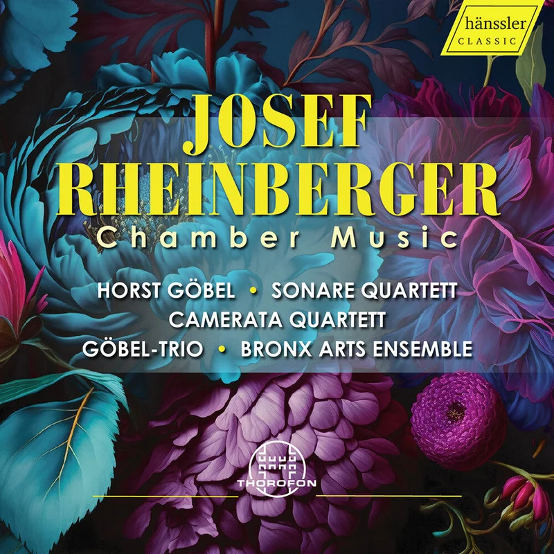 Horst Gobel  / Sonare Quartett - Josef Rheinberger: Chamber Music [CD]